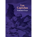 Los Caprichos - Paperback