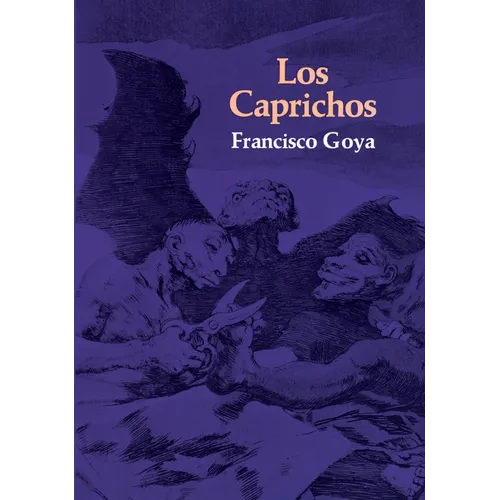 Los Caprichos - Paperback