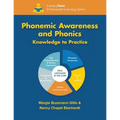 Phonemic Awareness and Phonics Knowledge to Practice - Paperback