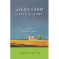 Every Farm Tells a Story: A Tale of Family Values - Paperback