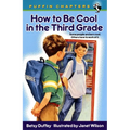How to Be Cool in the Third Grade - Paperback