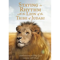 Staying in Rhythm with the Lion of The Tribe of Judah! - Paperback