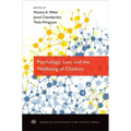 Psychology, Law, and the Wellbeing of Children - Paperback