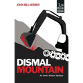 Dismal Mountain - Paperback