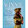 Winnie: The True Story of the Bear Who Inspired Winnie-The-Pooh - Hardcover
