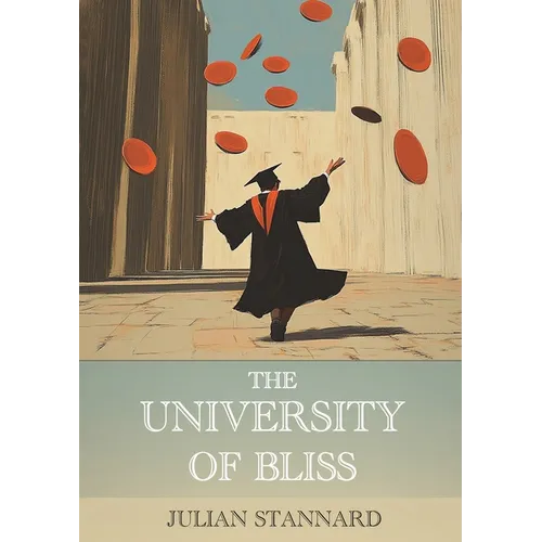The University of Bliss - Paperback