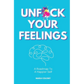 Unf*ck Your Feelings - Paperback
