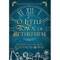O Little Town of Bethlehem - Hardcover