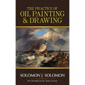 The Practice of Oil Painting and Drawing - Paperback