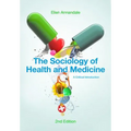 The Sociology of Health and Medicine: A Critical Introduction - Paperback