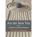 Ace the Next Test with an Undated Academic Planner - Paperback