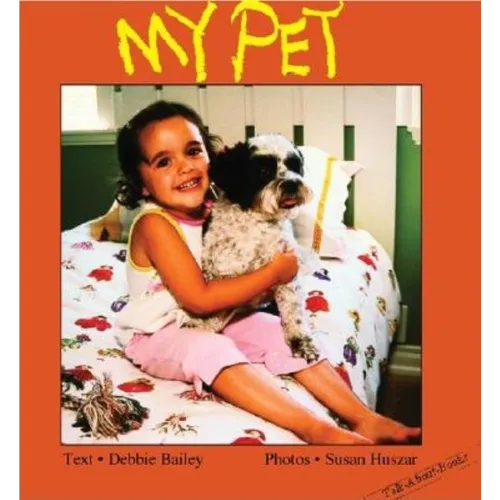 My Pet - Hardcover