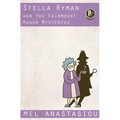 Stella Ryman and the Fairmount Manor Mysteries - Paperback