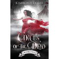 Circus of the Dead: Book 2 - Paperback