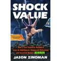 Shock Value: How a Few Eccentric Outsiders Gave Us Nightmares, Conquered Hollywood, and Invented Modern Horror - Paperback