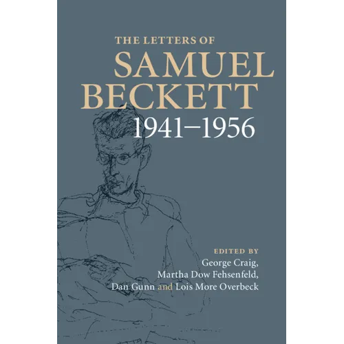 The Letters of Samuel Beckett: Volume 2, 1941-1956 - Hardcover