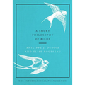 A Short Philosophy of Birds - Hardcover