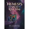 Nemesis and the Vault of Lost Time - Hardcover