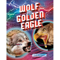 Wolf vs. Golden Eagle - Hardcover