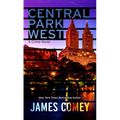 Central Park West: A Crime Novel - Library Binding