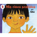 Mís Cinco Sentidos: My Five Senses (Spanish Edition) - Paperback