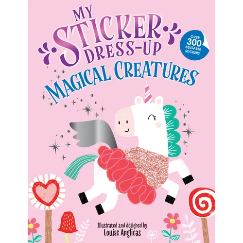 My Sticker Dress-Up(r) Magical Creatures - Paperback