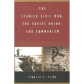 The Spanish Civil War, the Soviet Union, and Communism - Paperback
