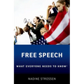 Free Speech: What Everyone Needs to Know(r) - Paperback