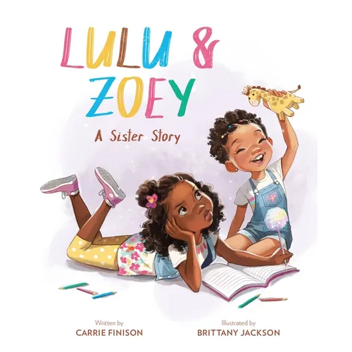 Lulu & Zoey: A Sister Story - Hardcover