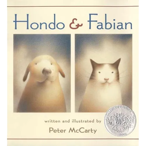 Hondo and Fabian: (Caldecott Honor Book) - Paperback