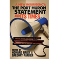 A New Insurgency: The Port Huron Statement and Its Times - Paperback