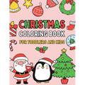 Christmas Coloring Book for Toddlers and Kids - Paperback