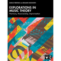 Explorations in Music Theory: Harmony, Musicianship, Improvisation - Paperback