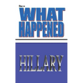 This is what happened Hillary - Paperback