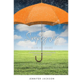 Simply Joy Rain or Shine: Learning to live with joy during the sunshine and the storms - Paperback