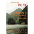 Zen Teaching of Instantaneous Awakening - Paperback