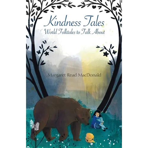 Kindness Tales: World Folktales to Talk about - Paperback