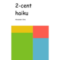 2-cent Haiku - Paperback