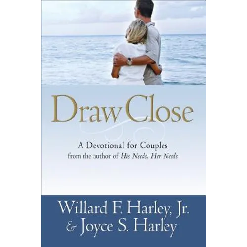 Draw Close: A Devotional for Couples - Paperback