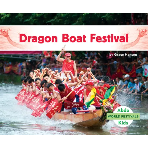 Dragon Boat Festival - Library Binding