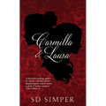 Carmilla and Laura - Paperback