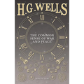 The Common Sense of War and Peace - Paperback