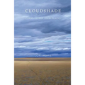 Cloudshade: Poems of the High Plains - Paperback