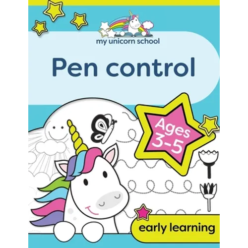 My Unicorn School Pen Control Age 3-5: Fun unicorn tracing activity book - Paperback
