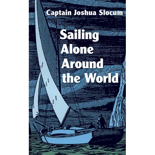 Sailing Alone Around the World - Paperback