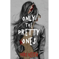 Only the Pretty Ones - Paperback