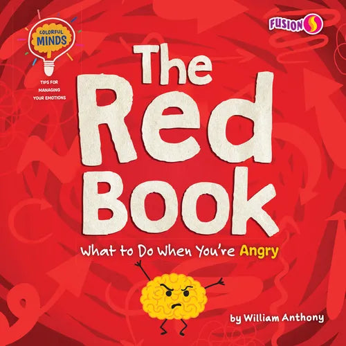 The Red Book: What to Do When You're Angry - Library Binding