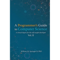 A Programmer's Guide to Computer Science Vol. 2 - Paperback
