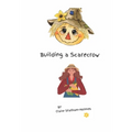 Building a Scarecrow - Paperback