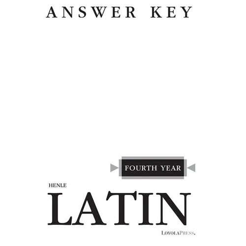 Henle Latin Fourth Year Answer Key - Paperback